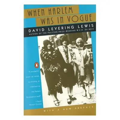 "When Harlem Was in Vogue" - "" ("Lewis David Levering")(Paperback)