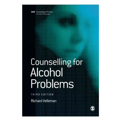 "Counselling for Alcohol Problems" - "" ("Velleman Richard D. B.")(Paperback)