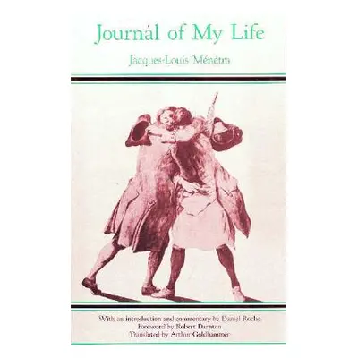 "Journal of My Life" - "" ("Mntra Jacques-Louis")(Paperback)