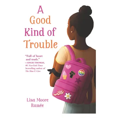 "A Good Kind of Trouble" - "" ("Rame Lisa Moore")(Paperback)