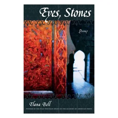 "Eyes, Stones" - "" ("Bell Elana")(Paperback)