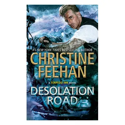 "Desolation Road" - "" ("Feehan Christine")(Mass Market Paperbound)