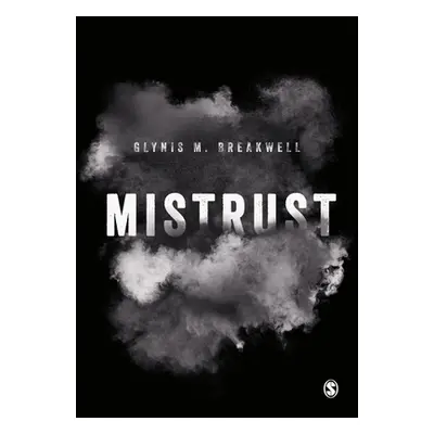 "Mistrust" - "" ("Breakwell Glynis M.")(Pevná vazba)