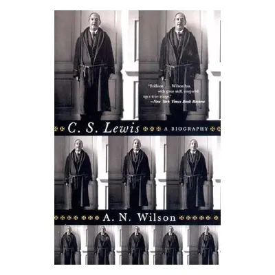 "C. S. Lewis: A Biography" - "" ("Wilson A. N.")(Paperback)