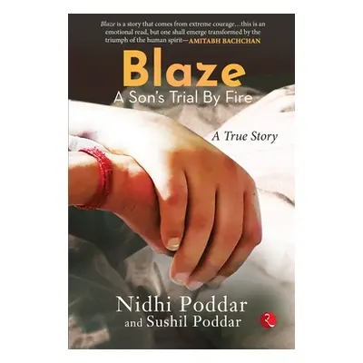 "Blaze a Sons Trial by Fire" - "" ("Poddar Nidhi")(Paperback)