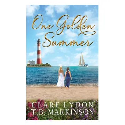 "One Golden Summer" - "" ("Markinson T. B.")(Paperback)