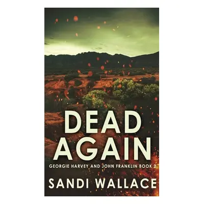 "Dead Again" - "" ("Wallace Sandi")(Pevná vazba)