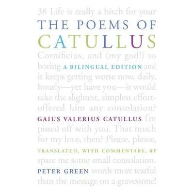 "The Poems of Catullus: A Bilingual Edition" - "" ("Catullus Gaius Valerius")(Pevná vazba)