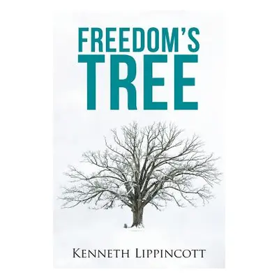 "Freedom's Tree" - "" ("Lippincott Kenneth")(Paperback)