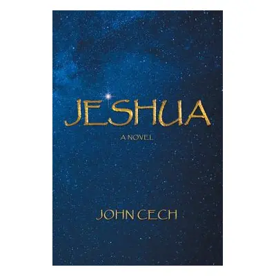 "Jeshua" - "" ("Cech John")(Paperback)