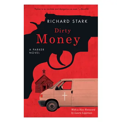 "Dirty Money: A Parker Novel" - "" ("Stark Richard")(Paperback)