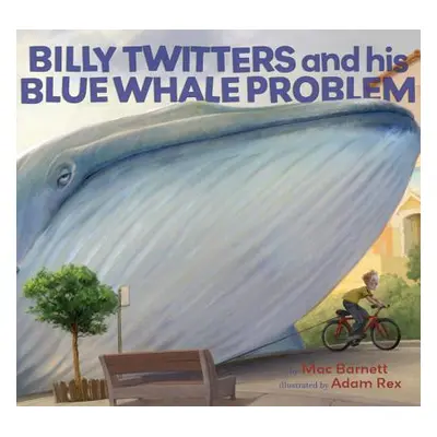 "Billy Twitters and His Blue Whale Problem" - "" ("Barnett Mac")(Pevná vazba)