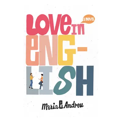 "Love in English" - "" ("Andreu Maria E.")(Paperback)