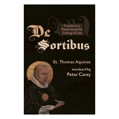 "De Sortibus" - "" ("Aquinas Thomas")(Paperback)