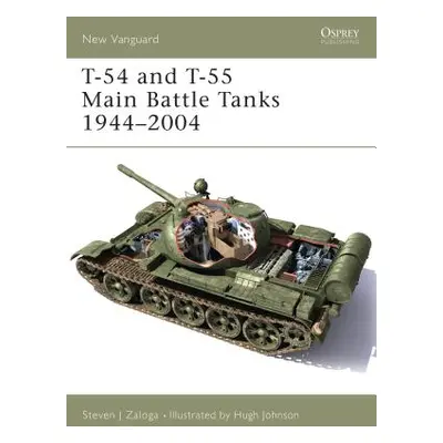 "T-54 and T-55 Main Battle Tanks 1944-2004" - "" ("Zaloga Steven J.")(Paperback)