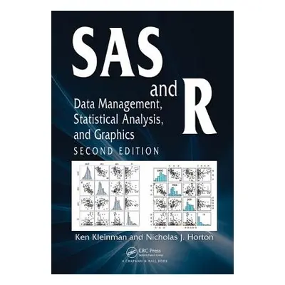 "SAS and R: Data Management, Statistical Analysis, and Graphics" - "" ("Kleinman Ken")(Pevná vaz