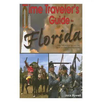 "Time Traveler's Guide to Florida" - "" ("Powell Jack")(Paperback)