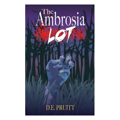 "The Ambrosia Lot" - "" ("Pruitt D. E.")(Paperback)