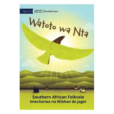 "Children of Wax - Watoto wa Nta" - "" ("Ghanaian Folktale")(Paperback)