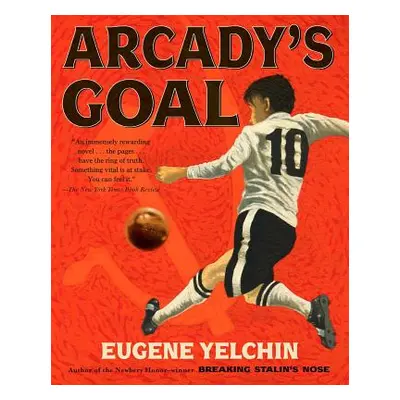 "Arcady's Goal" - "" ("Yelchin Eugene")(Paperback)