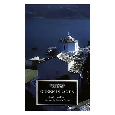 "The Companion Guide to the Greek Islands" - "" ("Bradford Estate Of Ernle Ernle")(Paperback)