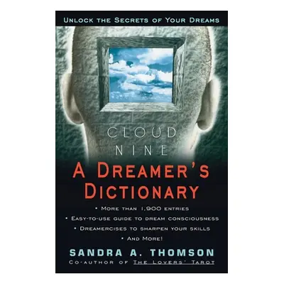 "Cloud Nine:: A Dreamer's Dictionary" - "" ("Thomson Sandra A.")(Paperback)