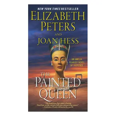 "The Painted Queen: An Amelia Peabody Novel of Suspense" - "" ("Peters Elizabeth")(Mass Market P