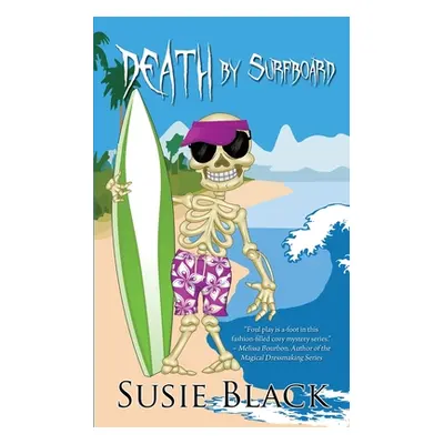 "Death by Surfboard" - "" ("Black Susie")(Paperback)