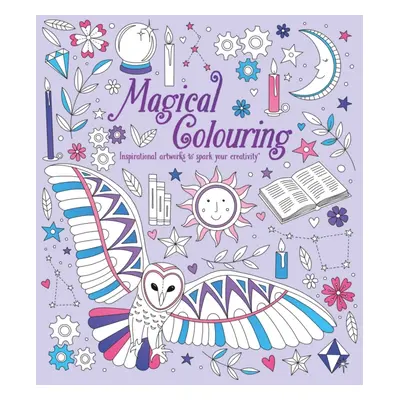 "Magical Colouring" - "Inspirational Artworks to Spark Your Creativity" ("Kelly Tracey")(Paperba