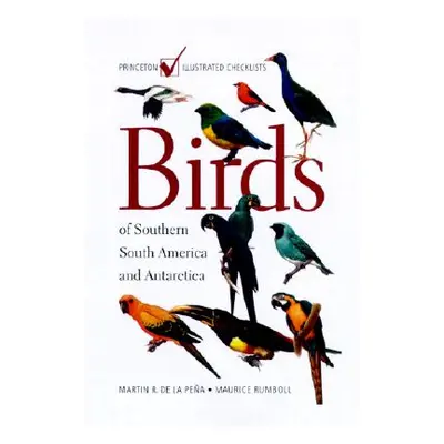 "Birds of Southern South America and Antarctica" - "" ("de la Pea Martin R.")(Paperback)