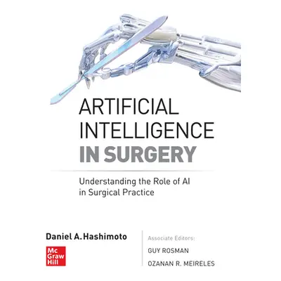 "Artificial Intelligence in Surgery: Understanding the Role of AI in Surgical Practice" - "" ("H