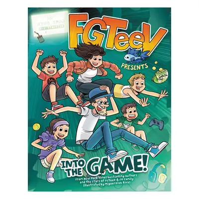 "FGTeeV Presents: Into the Game!" - "" ("Fgteev")(Paperback)