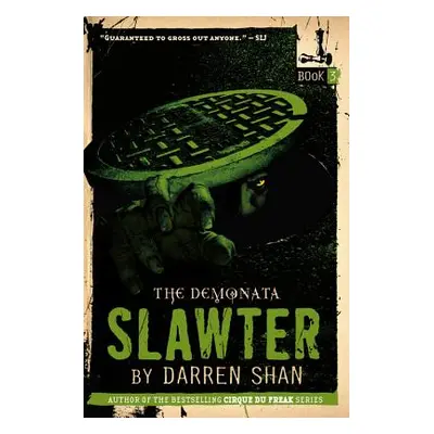 "The Demonata: Slawter" - "" ("Shan Darren")(Paperback)