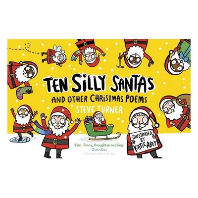 "Ten Silly Santas: And Other Christmas Poems" - "" ("Turner Steve")(Paperback)