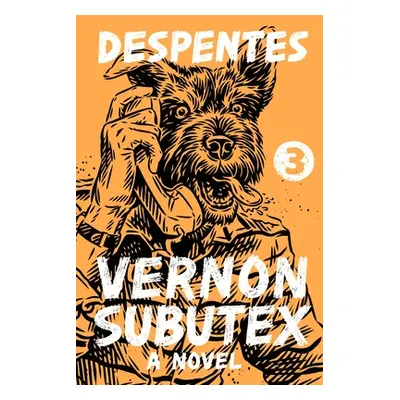 "Vernon Subutex 3" - "" ("Wynne Frank")(Paperback)