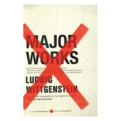 "Major Works: Selected Philosophical Writings" - "" ("Wittgenstein Ludwig")(Paperback)