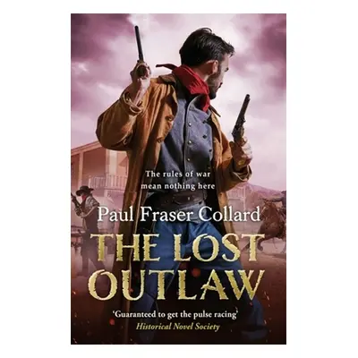 "The Lost Outlaw (Jack Lark, Book 8)" - "" ("Fraser Collard Paul")(Paperback)