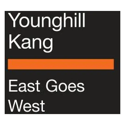 "East Goes West" - "" ("Kang Younghill")(Paperback)