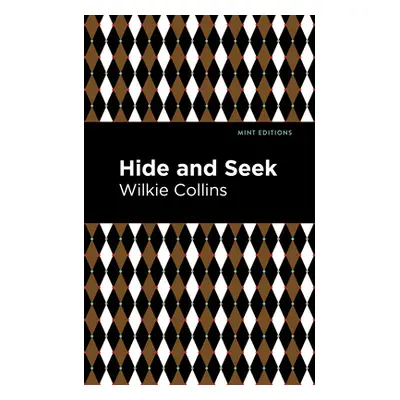 "Hide and Seek" - "" ("Collins Wilkie")(Paperback)