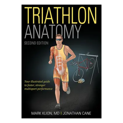 "Triathlon Anatomy" - "" ("Klion Mark")(Paperback)