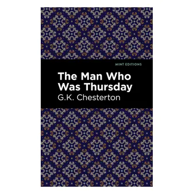 "The Man Who Was Thursday" - "" ("Chesterson G. K.")(Paperback)