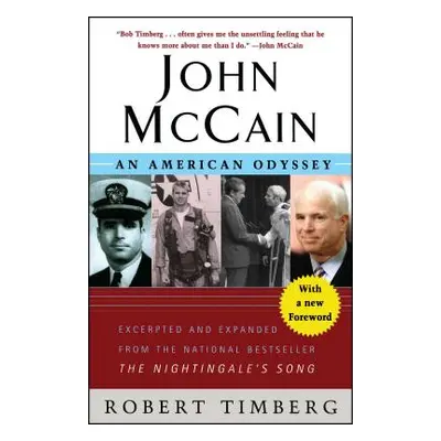 "John McCain: An American Odyssey" - "" ("Timberg Robert")(Paperback)