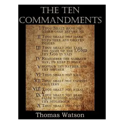 "The Ten Commandments" - "" ("Watson Thomas Jr.")(Paperback)