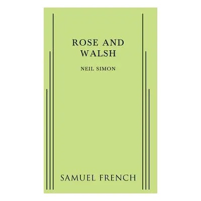 "Rose and Walsh" - "" ("Simon Neil")(Paperback)