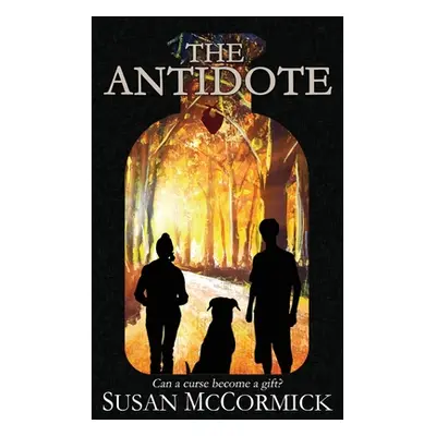 "The Antidote" - "" ("McCormick Susan")(Paperback)