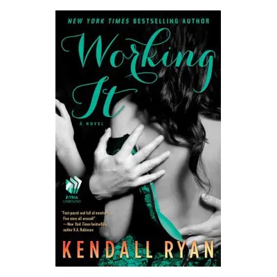 "Working It" - "" ("Ryan Kendall")(Paperback)