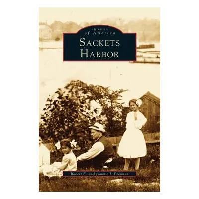 "Sackets Harbor" - "" ("Brennan Robert")(Pevná vazba)