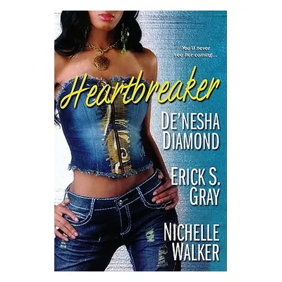 "Heartbreaker" - "" ("Diamond De'nesha")(Paperback)