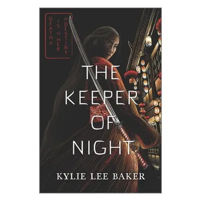 "The Keeper of Night" - "" ("Baker Kylie Lee")(Pevná vazba)