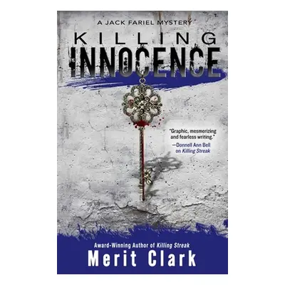 "Killing Innocence" - "" ("Clark Merit")(Paperback)